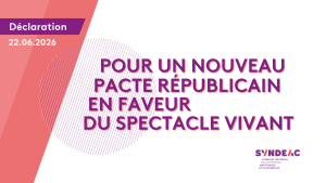 Pour un nouveau pacte républicain en faveur du spectacle vivant